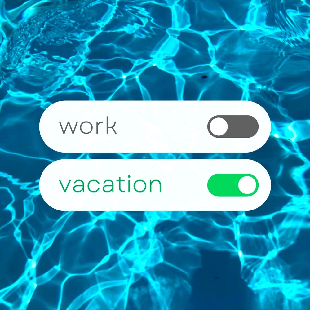 VACATION TIME!